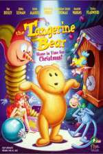 Watch The Tangerine Bear Home in Time for Christmas Afdah