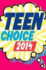 Watch Teen Choice Awards 2014 Afdah