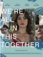 Watch We're All in This Together Afdah