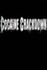 Watch National Geographic Cocaine Crackdown Afdah