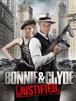 Watch Bonnie & Clyde: Justified Afdah