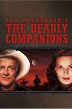 Watch The Deadly Companions Afdah