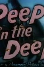 Watch Peep in the Deep Afdah