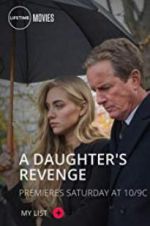 Watch A Daughter\'s Revenge Afdah