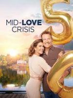 Watch Mid-Love Crisis Afdah