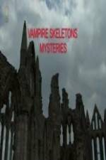 Watch Vampire Skeletons Mystery Afdah