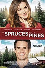 Watch Spruces and Pines Afdah