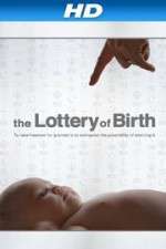 Watch Creating Freedom The Lottery of Birth Afdah