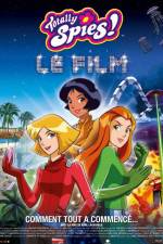 Watch Totally spies Le film Afdah
