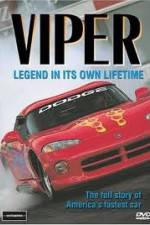 Watch Viper - Legend In It's Own Lifetime Afdah