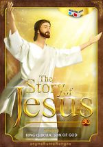 Watch The Story of Jesus 3D Afdah
