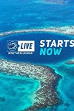 Watch Discovery Live: Into The Blue Hole Afdah