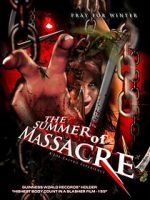 The Summer of Massacre afdah