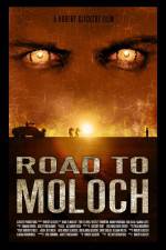 Watch Road to Moloch Afdah