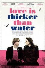 Watch Love Is Thicker Than Water Movie4k