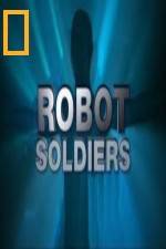Watch National Geographic Robot Soldiers Afdah