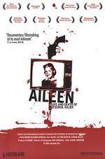 Watch Aileen: Life and Death of a Serial Killer Afdah