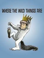 Watch Where the Wild Things Are Afdah