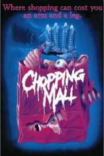 Watch Chopping Mall Afdah