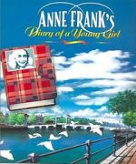 Watch Anne Frank\'s Diary Afdah