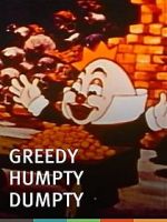 Watch Greedy Humpty Dumpty (Short 1936) Afdah
