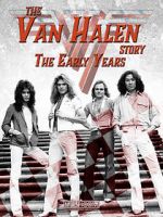 Watch The Van Halen Story: The Early Years Afdah