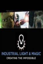 Watch Industrial Light & Magic: Creating the Impossible Afdah