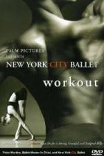 Watch New York City Ballet Workout Afdah