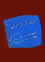Watch The Dog House Afdah