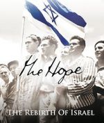 Watch The Hope: The Rebirth of Israel Afdah