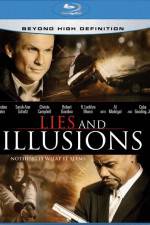 Watch Lies & Illusions Afdah