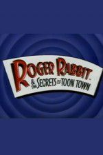 Watch Roger Rabbit and the Secrets of Toon Town Afdah