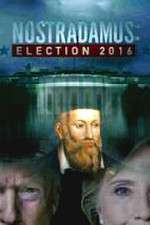 Watch Nostradamus: Election Afdah