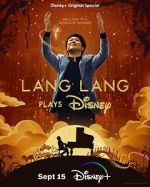 Watch Lang Lang Plays Disney (TV Special 2023) Afdah