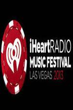 Watch iHeartRadio Music Festival Las Vegas Afdah