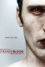 Watch Strange Blood Afdah