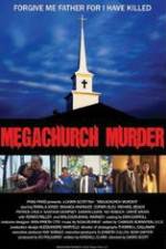 Watch Megachurch Murder Afdah