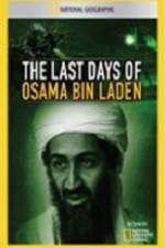 Watch National Geographic The Last Days of Osama Bin Laden Afdah