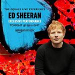 Watch Ed Sheeran the Equals Live Experience (TV Special 2021) Afdah