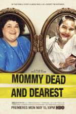 Watch Mommy Dead and Dearest Afdah