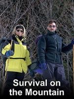 Watch Survival on the Mountain Afdah