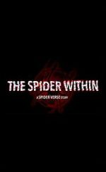 Watch The Spider Within: A Spider-Verse Story (Short 2023) Afdah