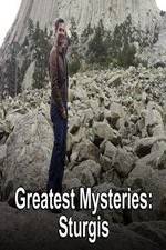 Watch Greatest Mysteries Sturgis Afdah