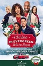 Watch Christmas in Evergreen: Bells Are Ringing Afdah