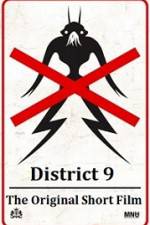 Watch District 9 The Original Short Film Afdah