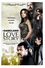 Watch A Gang Land Love Story Afdah