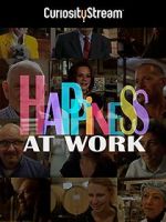 Watch Happiness at Work Afdah