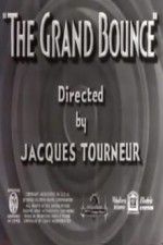 Watch The Grand Bounce Afdah