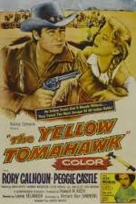 Watch The Yellow Tomahawk Afdah
