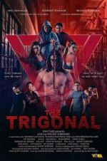 Watch The Trigonal: Fight for Justice Afdah